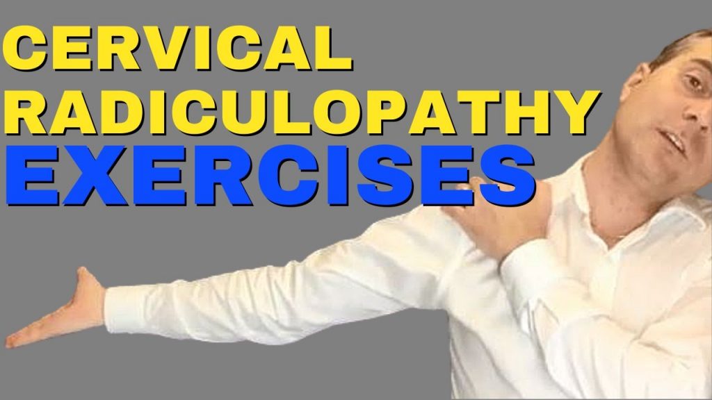 Best Cervical Radiculopathy Exercises (2021) Exercises For Cervical
